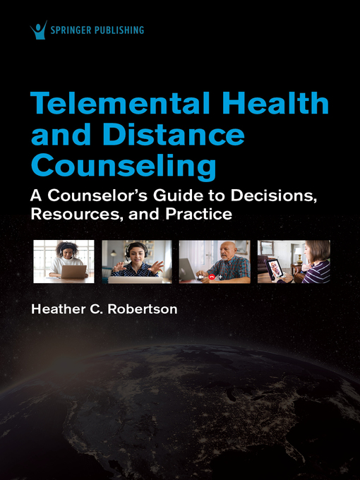 Title details for Telemental Health and Distance Counseling by Heather Robertson - Available